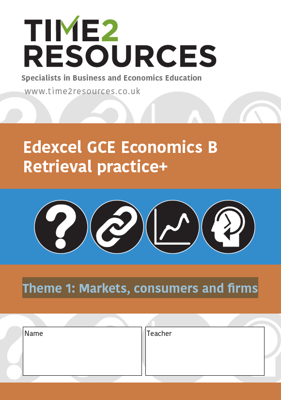 Edexcel GCE Economics B Theme 1: Markets, Consumers And Firms Retrieval ...