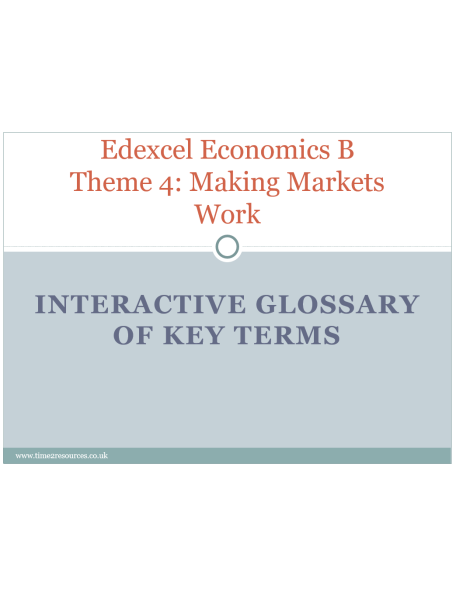 Edexcel GCE Economics B Theme 4 Multimedia Presentations - Time2Resources